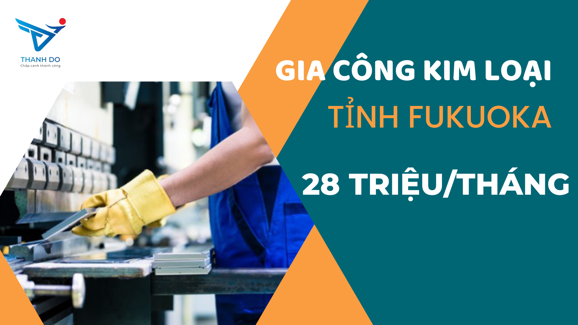 CÔNG TY XKLĐ THÀNH ĐÔ TUYỂN 09 NAM - ĐƠN HÀNG GIA CÔNG KIM LOẠI